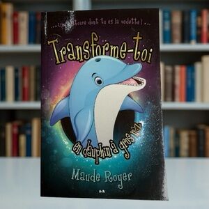 Transforme-toi - en dauphin a gros nez